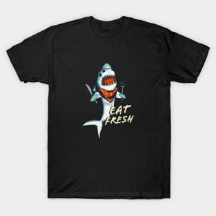 Hungry Shark Eat Fresh Sea Kitchen Cook T-Shirt